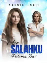 Apa Salahku Padamu, Bu?