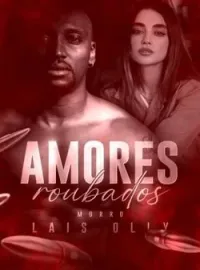 Amores Roubados - Morro