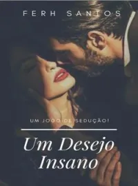 Um Desejo Insano