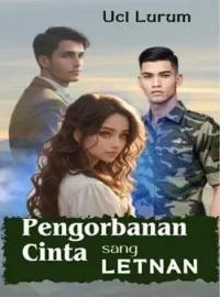 Pengorbanan Cinta Sang Letnan 