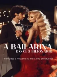 A bailarina e o CEO multimilionário