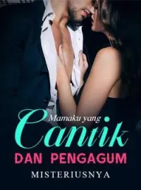 Mamaku yang Cantik dan Pengagum Misteriusnya