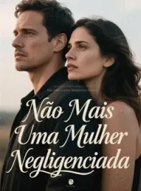 Não Mais Uma Mulher Negligenciada