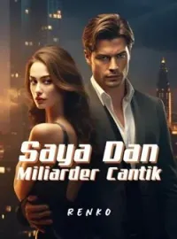 Saya dan Miliarder Cantik