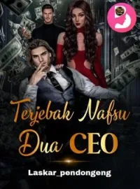 Terjebak Nafsu Dua CEO 