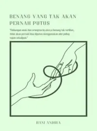 Benang yang Tak akan Pernah Putus