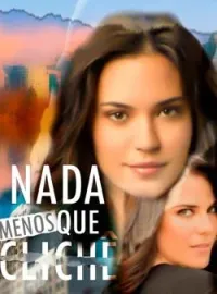 Nada Menos que "Clichê"