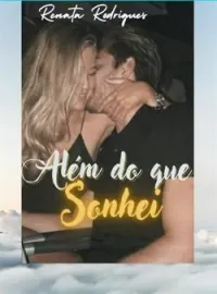 Além Do Que Sonhei