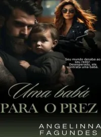 Uma Babá Para o Prez