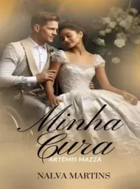 Minha Cura - Artêmis Mazza.
