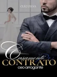 Casamento por contrato CEO arrogante