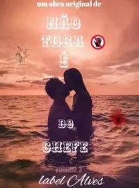 Não toca é do chefe.