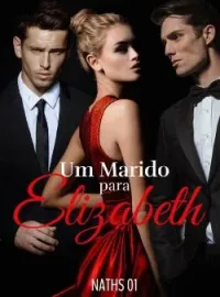 Um Marido para Elizabeth.