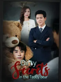 Dirty Secrets in the Teddy Bear