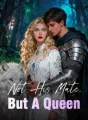 Not His Mate, But A Queen cover