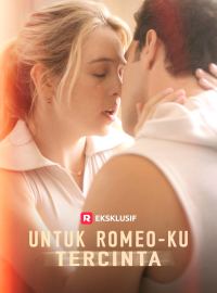 Untuk Romeo-Ku Tercinta