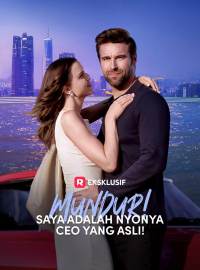 Mundur! Saya adalah Nyonya CEO yang Asli!