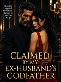 Claimed By My Ex Husband's Godfather