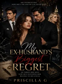 My Ex-Husband's Biggest Regret