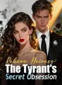 Reborn Heiress: The Tyrant's Secret Obsession cover