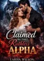 Claimed By The Ruthless Alpha King cover