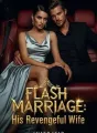 FLASH MARRIAGE: His Revengeful Wife cover