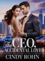 The CEO, My Accidental Lover cover