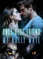 Once Best Friend, Now My Bully Mate cover