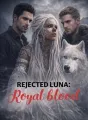 Rejected Luna: Royal Blood cover