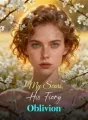 My Scars, His Fiery Oblivion cover