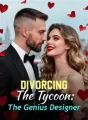 Divorcing The Tycoon: The Genius Designer cover