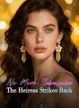 No More Submission: The Heiress Strikes Back cover