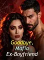 Goodbye, Mafia Ex-Boyfriend cover