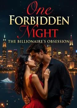 One Forbidden Night: The Billionaire's Obsession