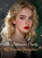 The Billionaire's Cruelty, My Secret Daughter cover