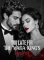 Too Late For The Mafia King's Regret cover
