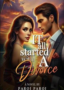 It All Started with a Divorce