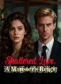 Shattered Love, A Monster's Reign cover