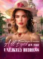 From Slander To Stardom: All Eyes On The Unlikely Heiress cover