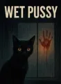 WET PUSSY cover