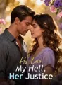 His Love, My Hell, Her Justice cover