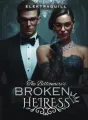 The Billionaire Broken Heiress cover