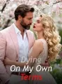 Dying On My Own Terms cover