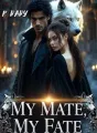 My Mate, My Fate cover