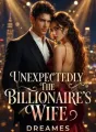UNEXPECTEDLY THE BILLIONAIRE'S WIFE cover