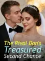 The Rival Don's Treasured Second Chance cover