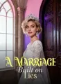 A Marriage Built on Lies cover