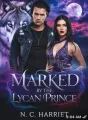 Marked by the Lycan Prince cover