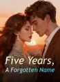 Five Years, A Forgotten Name cover