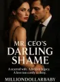 Mr. CEO's Darling Shame cover